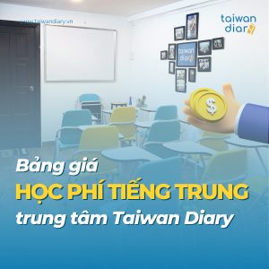 Học phí tiếng Trung Taiwan Diary lớp tiếng trung phồn thể luyện thi tocfl online hà nội hồ chí minh
