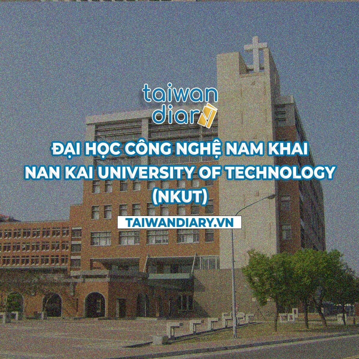 Đại học Công nghệ Nam Khai