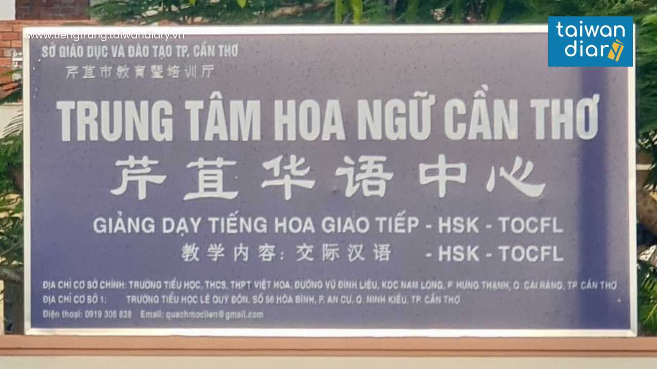 Các địa điểm thi TOCFL tại Việt Nam 3 Trường Bổ túc Hoa ngữ Cần Thơ