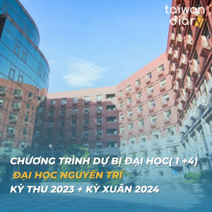 Tuyển sinh hệ 1+4 Đại học Nguyên Trí Kỳ Thu 2023 và Kỳ Xuân 2024