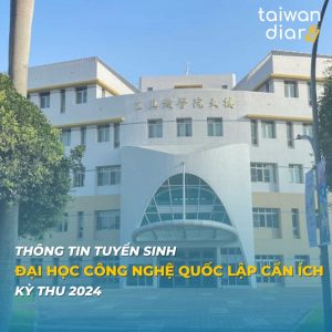 thong-tin-tuyen-sinh-dai-hoc-cong-nghe-quoc-lap-can-ich-ky-thu-2024