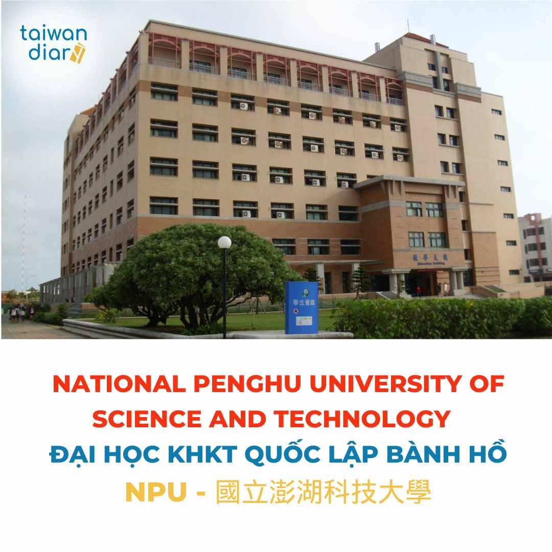 Thông tin tuyển sinh Đại học KHKT Quốc lập Bành Hồ kỳ thu 2024 2 Đại học KHKT Quốc Lập Bành Hồ