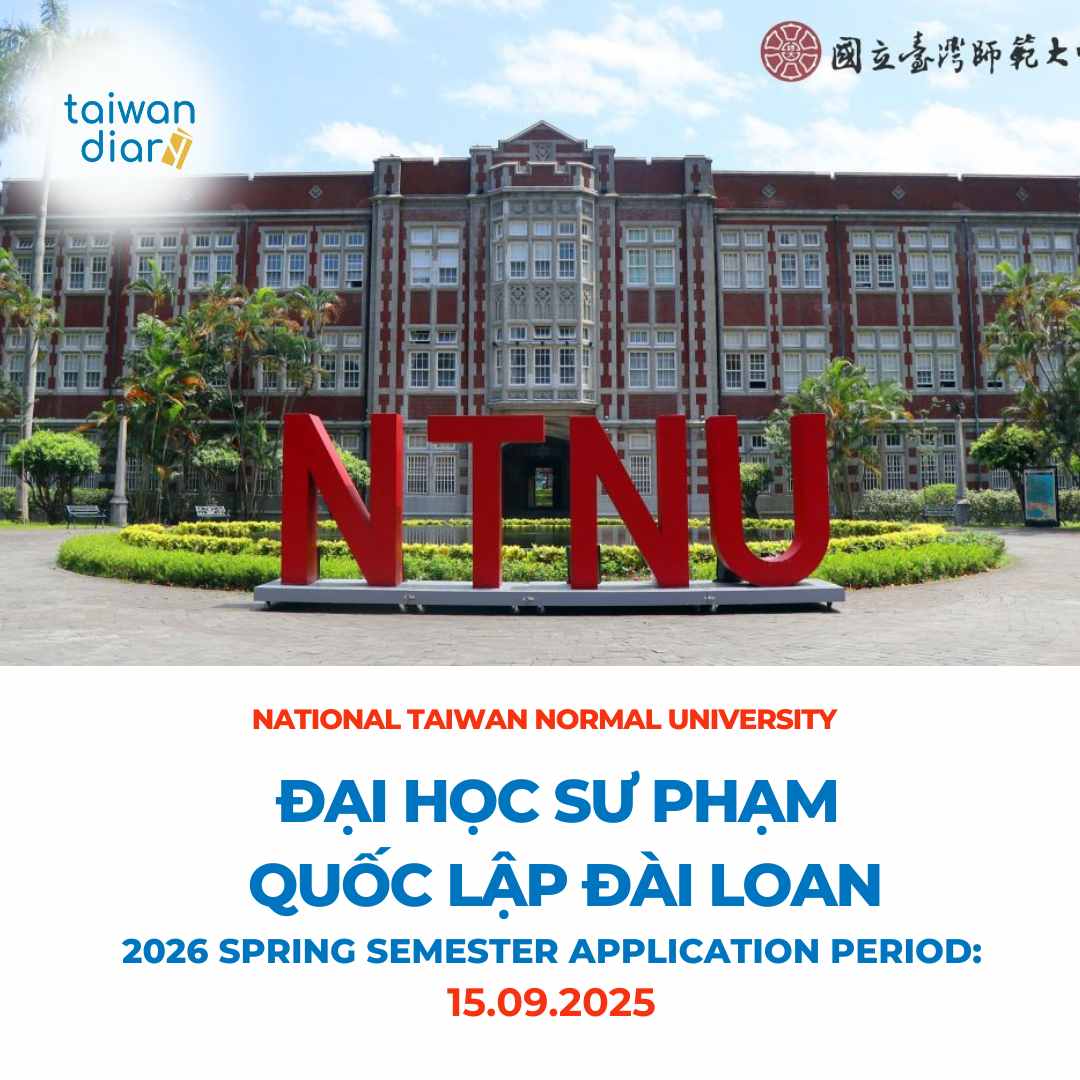 Thông tin tuyển sinh Đại học Sư phạm Quốc lập Đài Loan kỳ xuân 2026 1 đại học sư phạm quốc lập đài loan