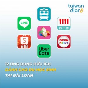 12 Ứng dụng hữu ích dành cho du học sinh tại Đài Loan