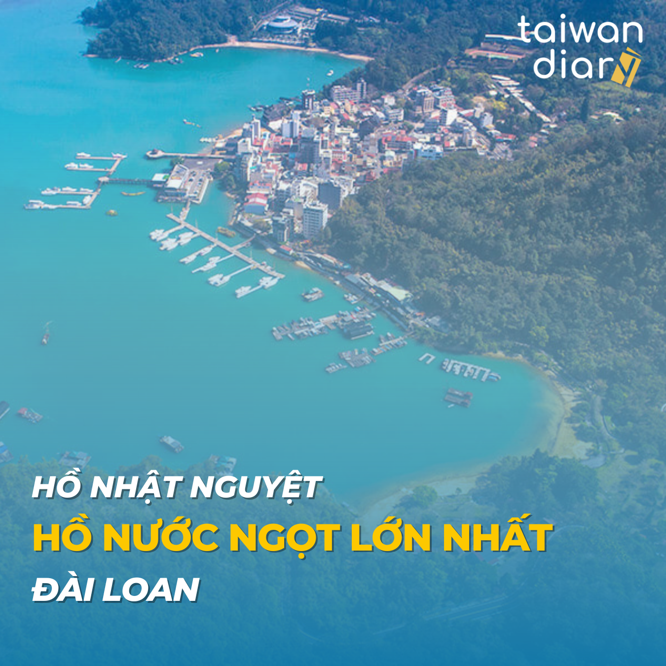 Hồ Nhật Nguyệt - Hồ nước ngọt lớn nhất Đài Loan