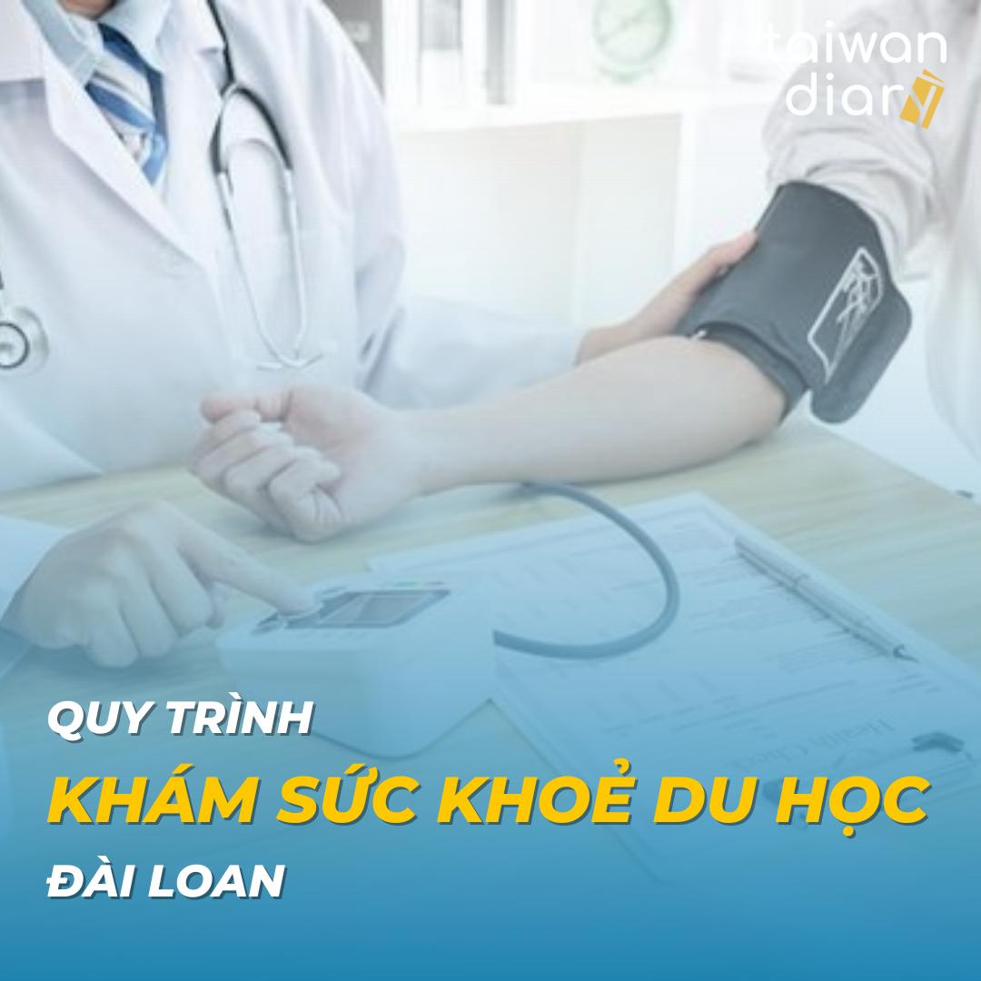 Quy trình khám sức khoẻ du học Đài Loan