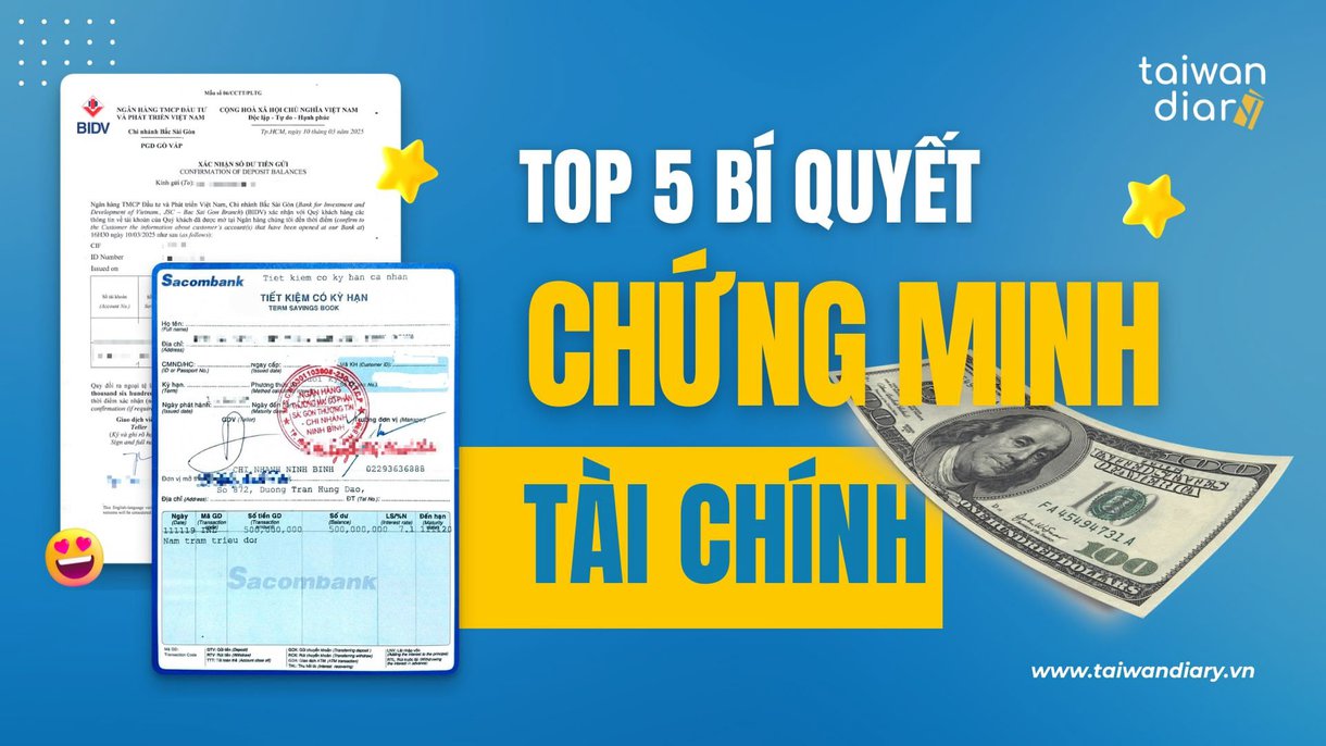 Kinh nghiệm chứng minh tài chính Du học Đài Loan 3 Top 5 bí kíp Chứng minh tài chính du học Đài Loan