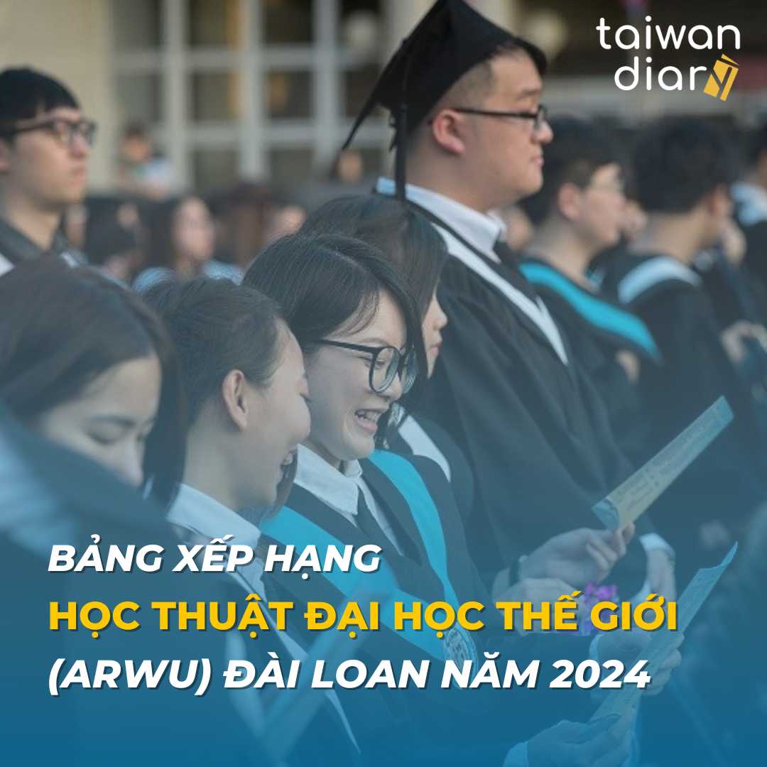 Bảng xếp hạng học thuật Đại học Thế giới (ARWU) Đài Loan năm 2024