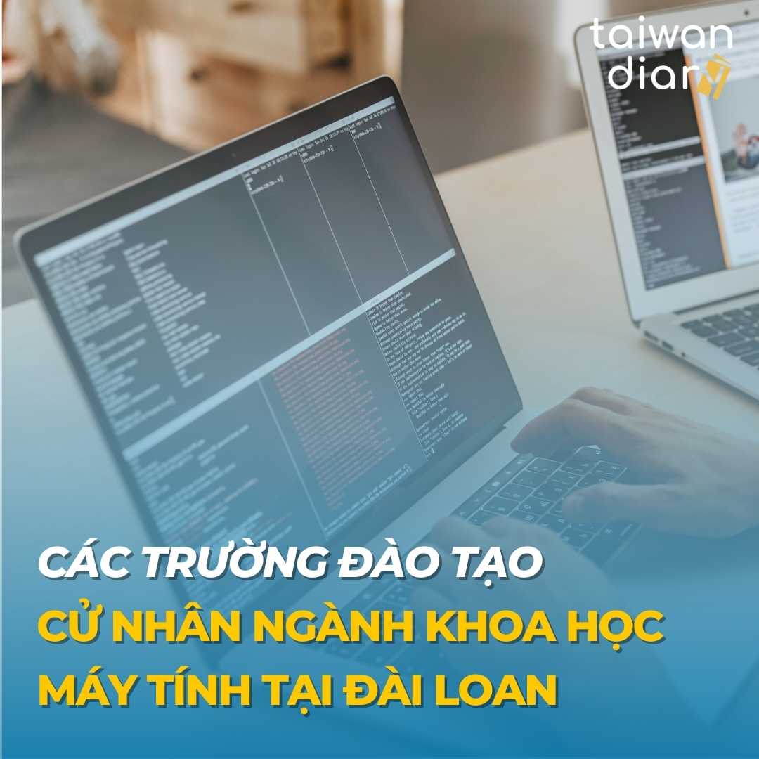 cac truong dao tao cu nhan nganh khoa hoc may tinh dai loan