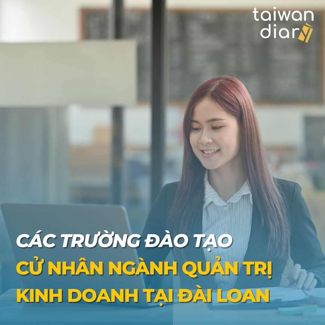 cac truong dao tao cu nhan nganh quan tri kinh doanh dai loan