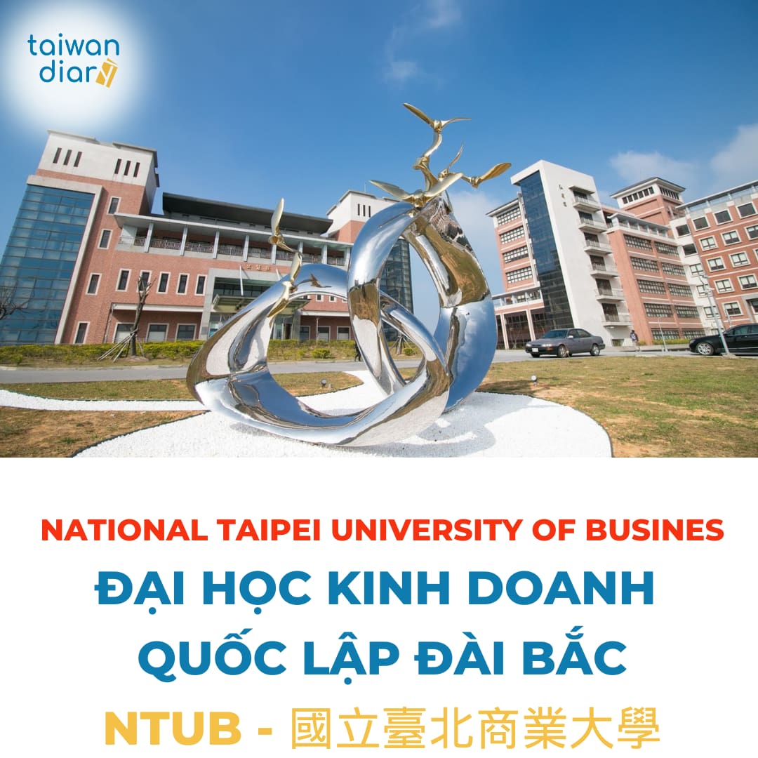 Chương trình Intense Đại học Kinh doanh Quốc lập Đài Bắc - NTUB kỳ thu 2026 2 đại học kinh doanh quốc lập đài bắc